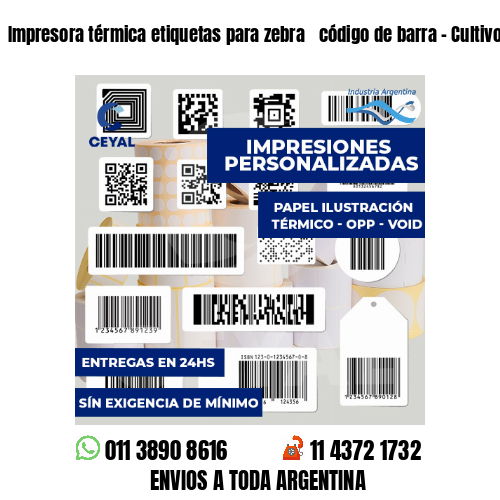 Impresora térmica etiquetas para zebra  código de barra - Cultivo de plantas